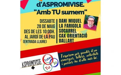 ASPROMIVISE: “Amb TU sumem”.